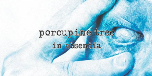 http://sputnikmusic.com/blog/wp-content/uploads/98.-Porcupine-Tree-In-Absentia.jpg