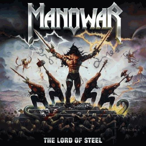 Manowar - The Lord of Steel (album review ) | Sputnikmusic