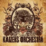 Kaizers Orchestra - Ompa Til Du Dor (album review ) | Sputnikmusic